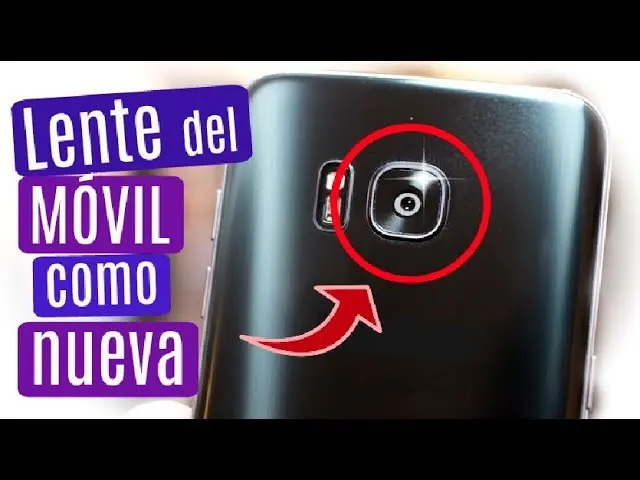 como pulir vidrio de camara de celular - Cómo quitar lo opaco de la cámara del celular