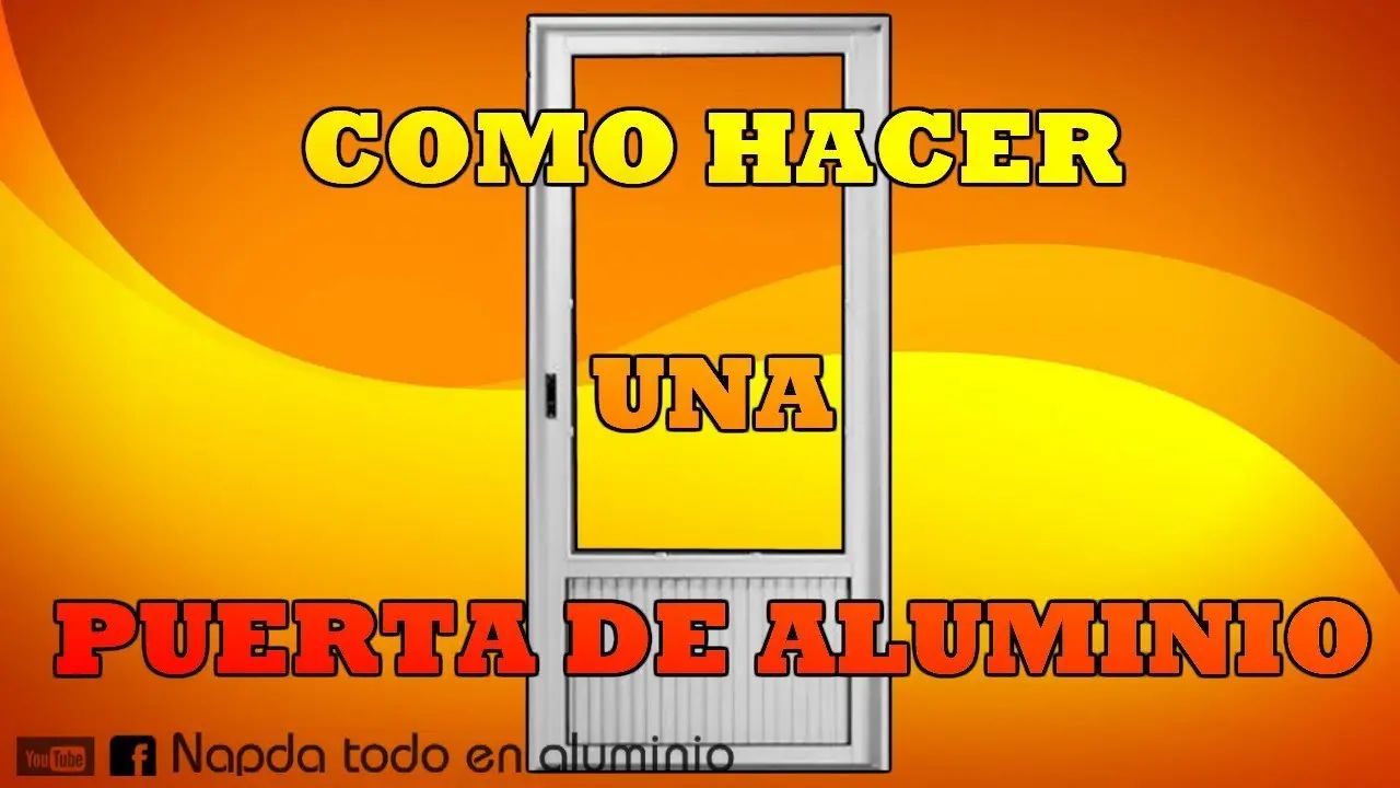 Cómo hacer una puerta de aluminio con vidrio - Qué material se necesita para hacer una puerta de aluminio como hacer puerta de aluminio con vidrio - Qué material se necesita para hacer una puerta de aluminio